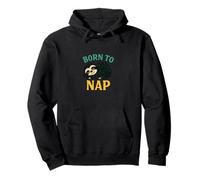 Nacido para siesta diseño de perezoso Lazy Day Mood Animal Sudadera con Capucha