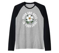 Nacido y Criado en Yorkshire, White Rose County Camiseta Manga Raglan