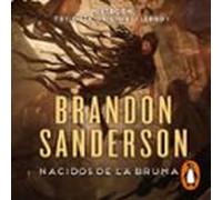 Nacidos De La Bruma (trilogía Original Mistborn 1) (audiolibro)