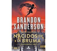 Nacidos de la bruma (Trilogía Original Mistborn 1): El Imperio Final (Nova)