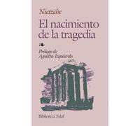 Nacimiento De La Tragedia, El