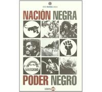 Nación Negra. Poder Negro (SIN COLECCION)