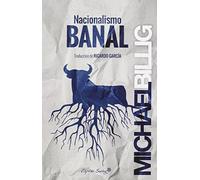 Nacionalismo Banal (ENTRELINEAS)