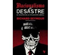 Nacionalismo Del Desastre