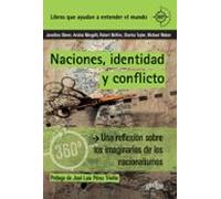 Naciones, identidad y conflicto: 891026 (360 grados. Claves contemporáneas)
