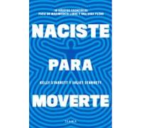 Naciste para moverte: 10 hábitos esenciales para mejorar tu movilidad y retrasar el envejecimiento (Salud natural)