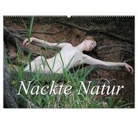 Nackte Natur (Wandkalender 2026 DIN A2 quer), CALVENDO Monatskalender: Eine junge, zarte Frau zeigt sich nackt im Kontrast zu den Elementen der Natur.