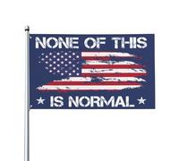 Nada de esto es normal Bandera Banderas de 3x5 pies para habitación de dormitorio universitario Póster de pared Tapiz Decoración z0y21