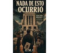 Nada de esto ocurrió (Edición Pocket)