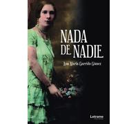 Nada de nadie: 1 (Novela)