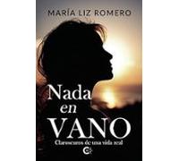 nada en vano