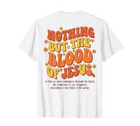 Nada más Que la Sangre de Jesús Redención Perdón Gracia Camiseta