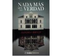 Nada Más Que La Verdad