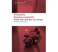 Nada más real que un cuerpo