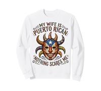 Nada me Asusta Mi Esposa es puertorriqueña Funny Puerto Rico Sudadera