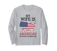 Nada me Asusta Mi Esposa es un Marido Americano US of America Manga Larga