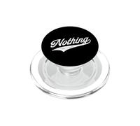 Nada - Nihilismo - Nihilista - Filosofía PopSockets PopGrip para MagSafe