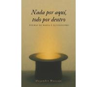 Nada por aquí… todo por dentro: Poemas de Magia e Ilusionismo