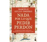 Nada Por Lo Que Pedir Perdón
