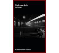 Nada que decir: (Non habeo argumentum scribendi)