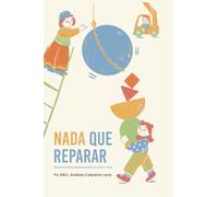 Nada que reparar: Nuestros hijos adolescentes no están rotos