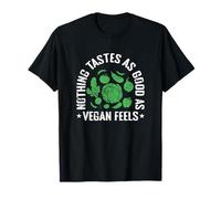 Nada Sabe Tan Bien como la sensación Vegana Camiseta