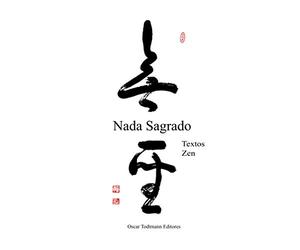Nada Sagrado: Textos Zen (OT editores)