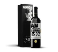 «Nada se puede hundir si remamos los dos» Mensaje en una Botella. Vino Tinto Premium Reserva 12 Meses + Gift Box. Etiqueta Blanca PERSONALIZABLE