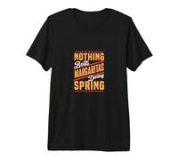 Nada supera a Las Margaritas Durante la Temporada de Primavera Camiseta Premium