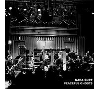 NADA SURF / DEUTSCHE FILMORCHESTER BABEL - Peaceful Ghosts