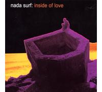 Nada Surf - Inside Of Love - Maxi CD