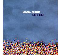 Nada Surf - Let Go - Edition Limitée ( inclus 3 titres inédits)