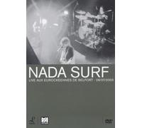Nada Surf - Live aux Eurockéennes, Belfort, 06/07/2003 [Alemania] [DVD]