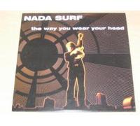 Nada Surf - The Way You Wear Your Head - cds - PROMOTIONAL ITEM - hvn123cdrp