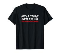 Nada tenaz enviar EST a través de feroz determinado Camiseta