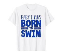 Nadador Equipo Humor Bebé Nací para Nadar Camiseta