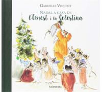 Nadal a casa de l'Ernest i la Celestina (Clàssics contemporanis)