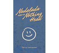 Nadalada was a Nothing Head