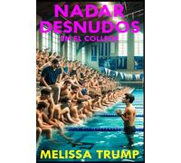 Nadar Desnudos en el College: Una Historia Corta Erótica en Español - CFNM (Nadando Desnudo)