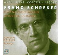 N. Nadelmann - Arte Nova Voices - Franz Schreker (Lieder)