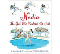 Nadia: The Girl Who Couldn't Sit Still