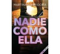 Nadie Como Ella (serie Nadie 2) (ebook)