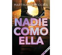 Nadie como ella (Serie NADIE 2) (Montena)