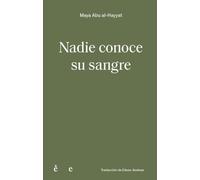 Nadie conoce su sangre