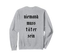 Nadie Debe Ser Delincuente contra La Violencia Sexualizada Me Too Sudadera