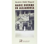Nadie duerme en Alejandría: 37 (letras del oriente y del mediterráneo)