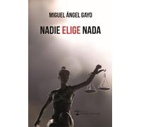 Nadie elige nada