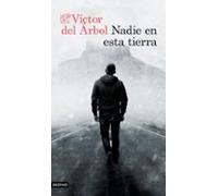 Nadie en esta tierra (Áncora & Delfín)