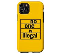 Nadie es ilegal Carcasa para iPhone 11 Pro