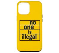 Nadie es ilegal Carcasa para iPhone 12 Pro Max
